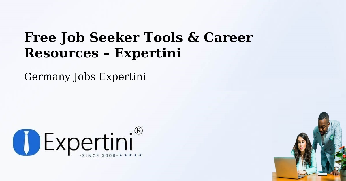 Free Job Seeker Tools & Career Resources – Poing - Poing, Germany Jobs Expertini