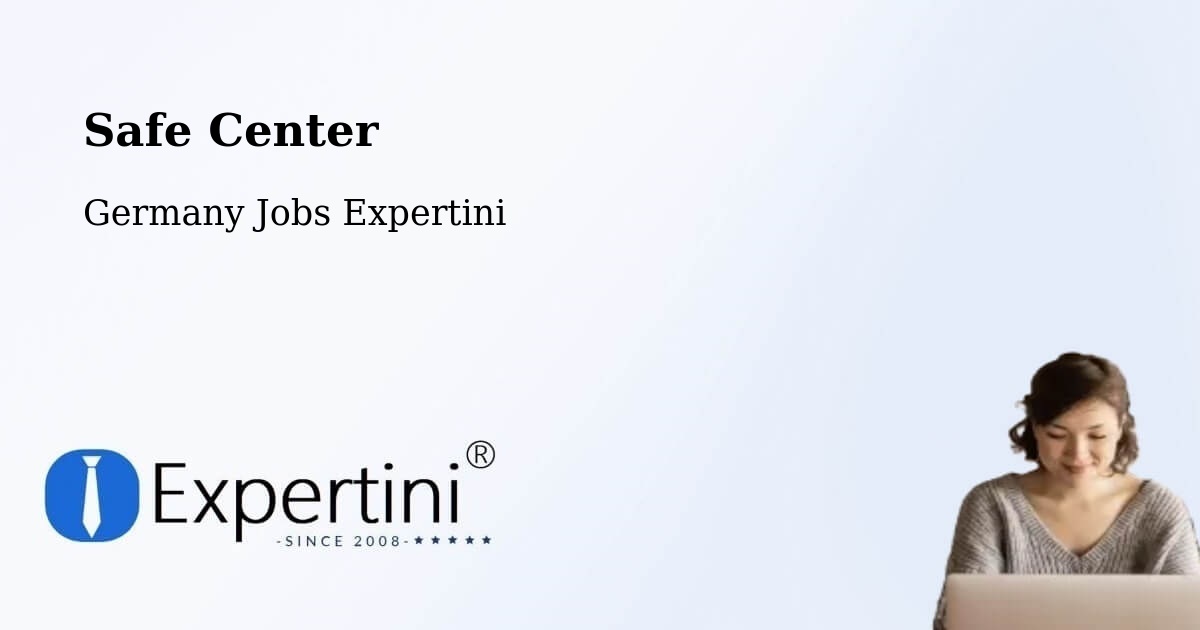Safety Center – Poing - Germany Jobs Expertini
